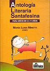 Portada de "Antología Literaria Santafesina para niños de 6 a 11 años"
